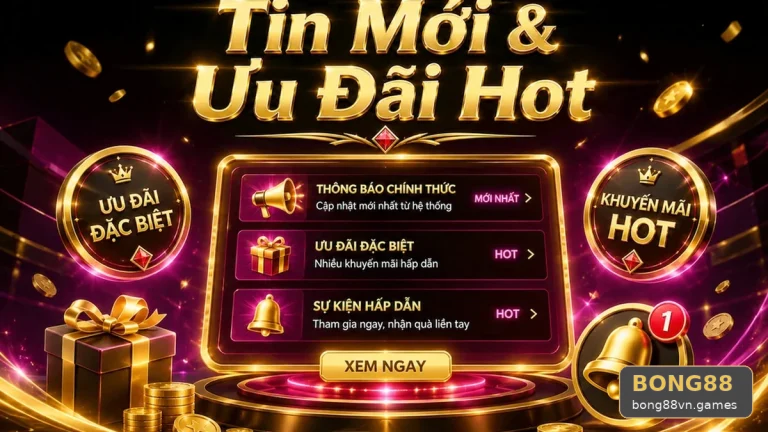 Khuyến Mãi BONG88 Tại bong88vn.games: Đọc Chi Tiết Giao Diện Tin Mới, Ưu Đãi Và Điều Kiện Nhận Thưởng — Đánh Giá Ưu Đãi Cho Người Mới Bằng Tiêu Chí Minh Bạch Qua Góc Kiểm Chứng Theo Tên Miền