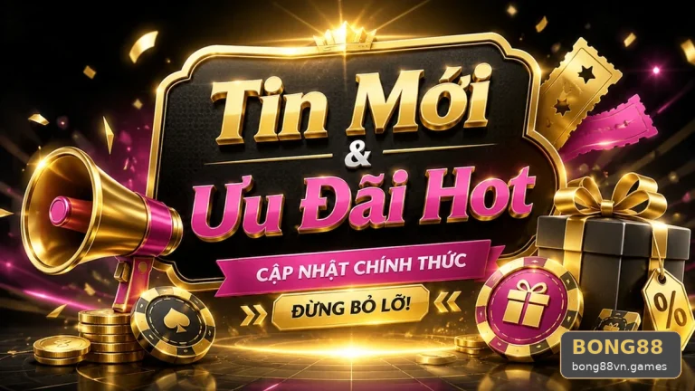 BONG88VNGAMES 01 Khuyến Mãi Góc Quan Sát — Đọc Điều Kiện Trước Khi Nhận